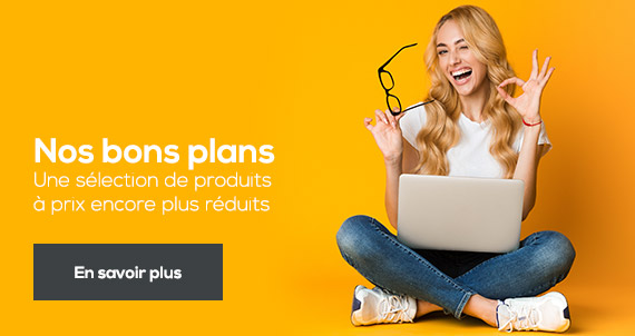 Nos bons plans, une sélection de produits à prix encore plus réduits